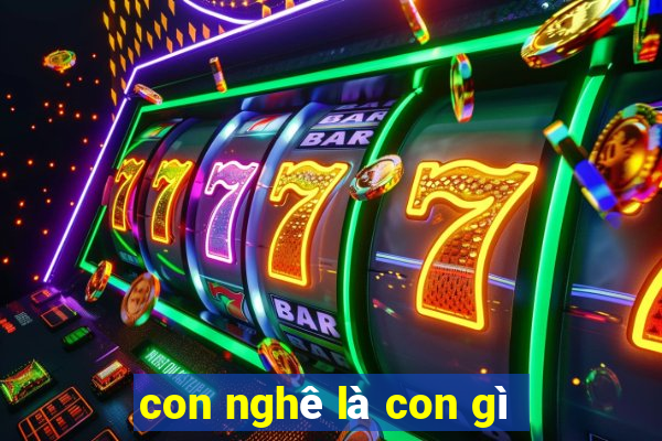 con nghê là con gì