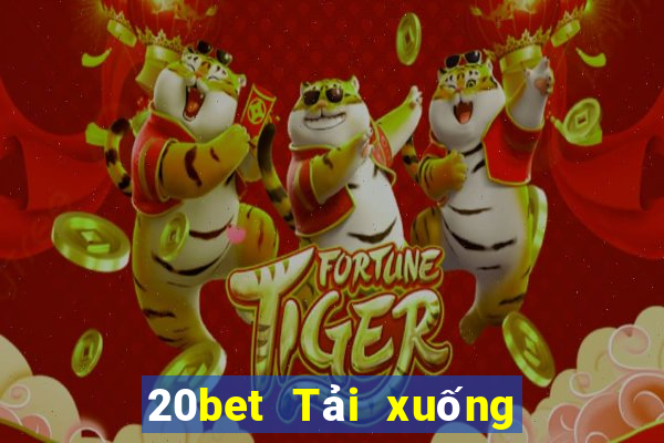 20bet Tải xuống Fun88 Caizennet