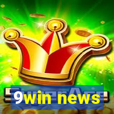 9win news