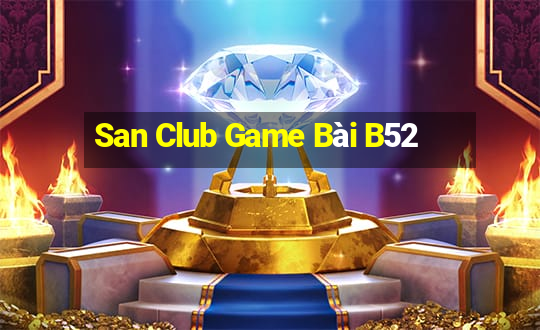 San Club Game Bài B52