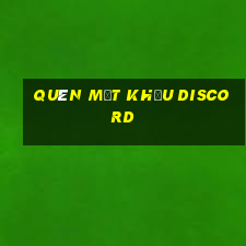 quên mật khẩu discord