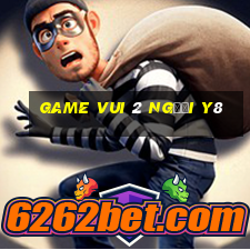 game vui 2 người y8