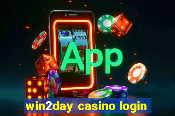 win2day casino login