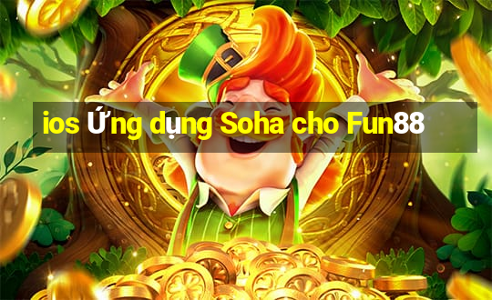 ios Ứng dụng Soha cho Fun88