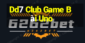 Dd7 Club Game Bài Uno