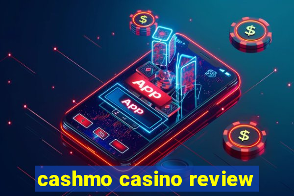 cashmo casino review