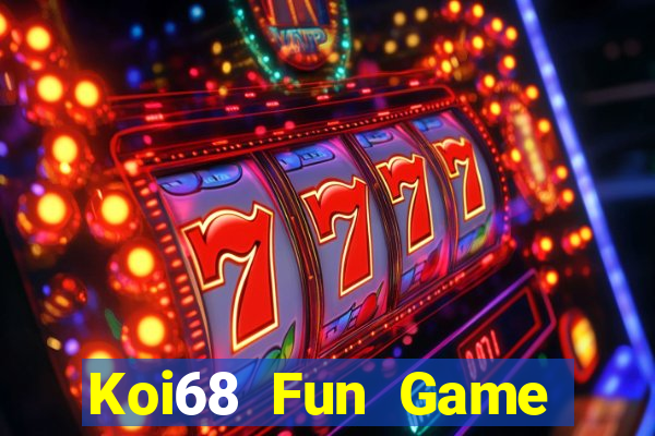 Koi68 Fun Game Bài Trên Máy Tính