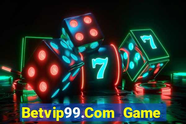 Betvip99.Com Game Bài Nhiều Người Chơi Nhất