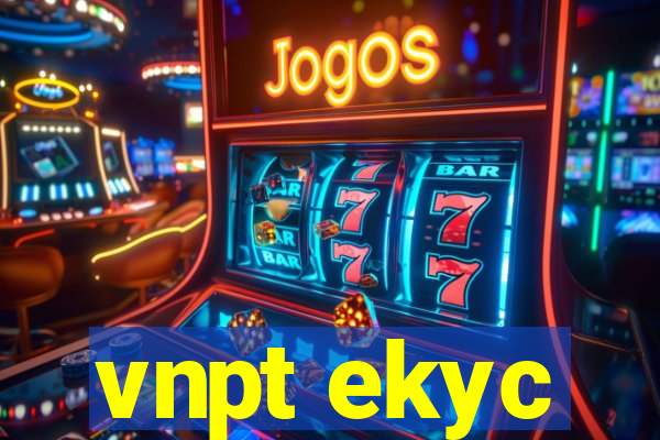 vnpt ekyc