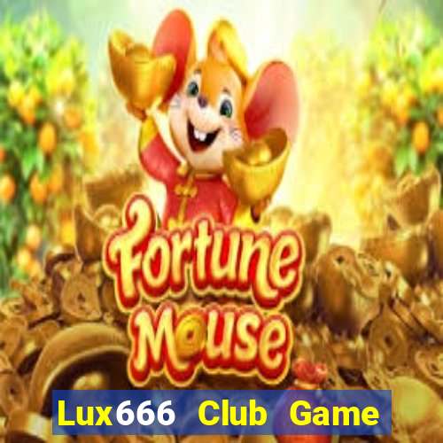 Lux666 Club Game Bài Poker Online