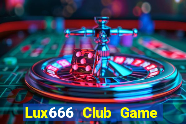 Lux666 Club Game Bài Poker Online