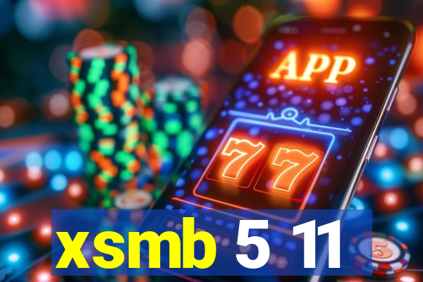 xsmb 5 11