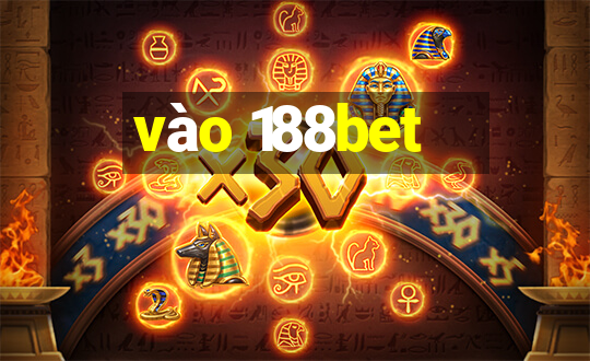 vào 188bet