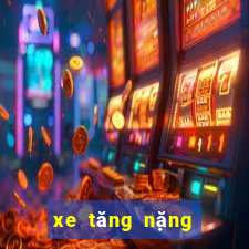 xe tăng nặng bao nhiêu tấn