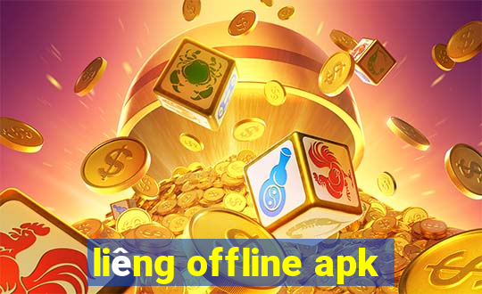 liêng offline apk