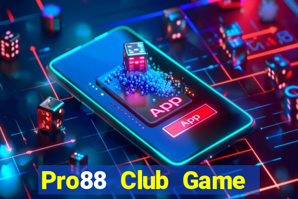 Pro88 Club Game Bài King