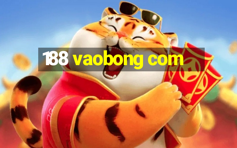 188 vaobong com