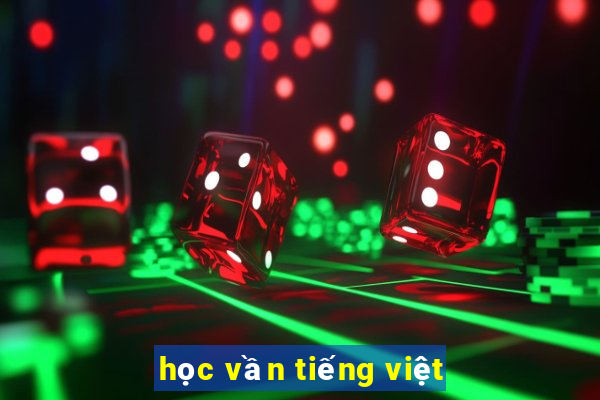 học vần tiếng việt