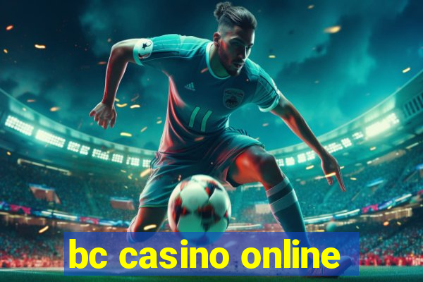 bc casino online