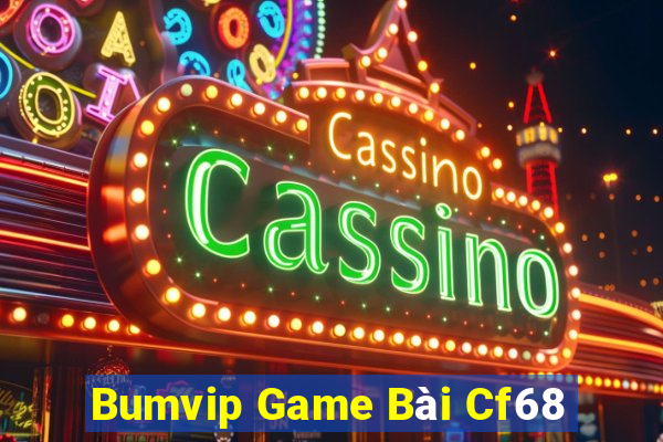 Bumvip Game Bài Cf68