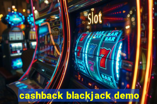 cashback blackjack demo