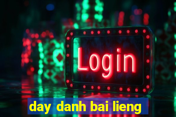 day danh bai lieng