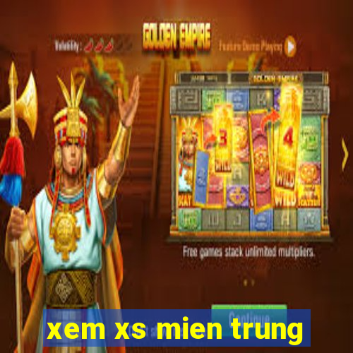 xem xs mien trung