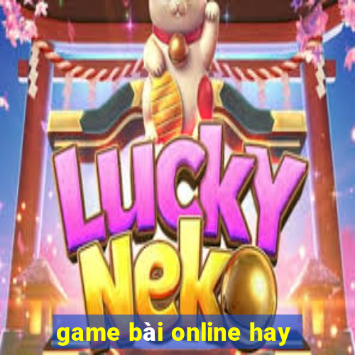 game bai online hay