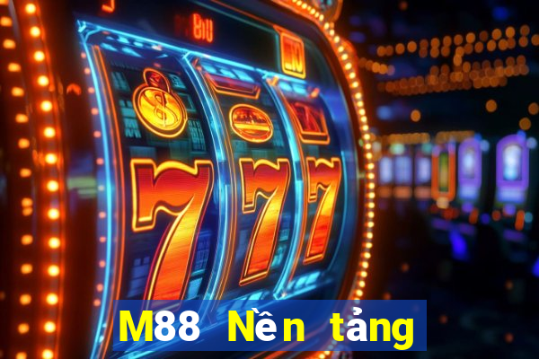 M88 Nền tảng Đại Tây Dương