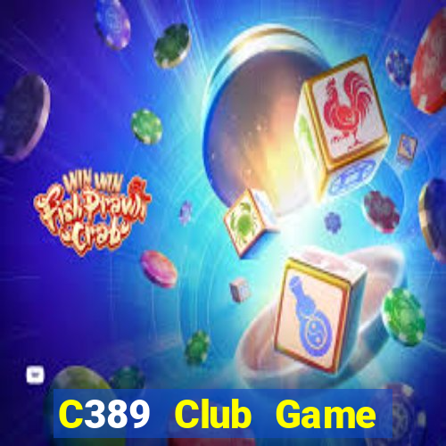 C389 Club Game Bài V52