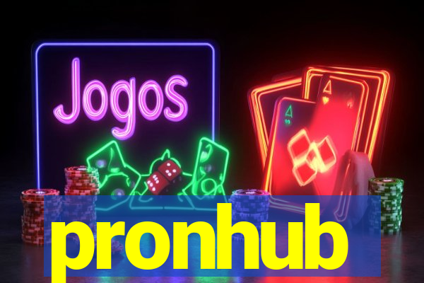 pronhub