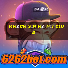 khách sạn hà nội club