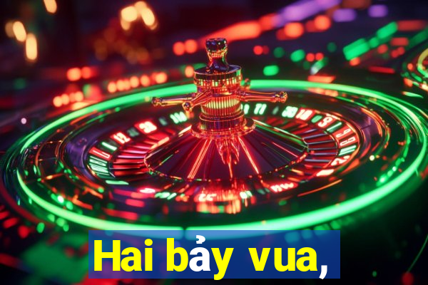 Hai bảy vua,