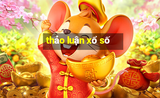 thảo luận xổ số