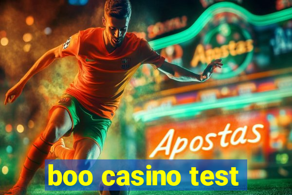 boo casino test