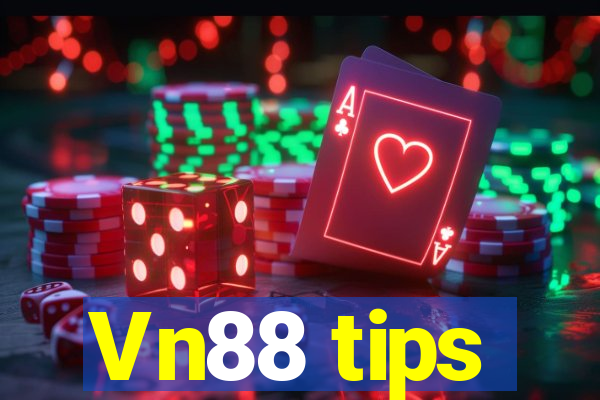 Vn88 tips