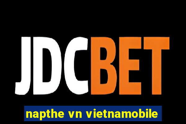 napthe vn vietnamobile