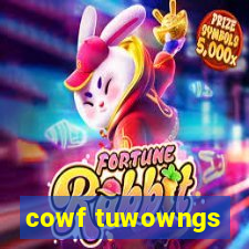 cowf tuwowngs