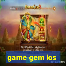 game gem ios