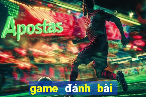 game đánh bài đổi thưởng thẻ cào