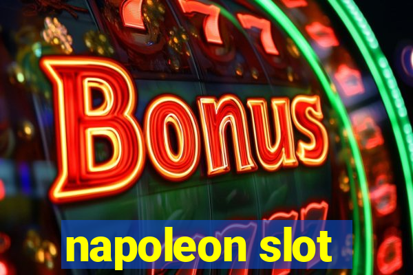 napoleon slot