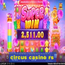 circus casino rs