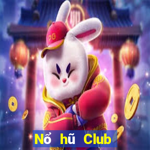 Nổ hũ Club đánh bài nổ hũ