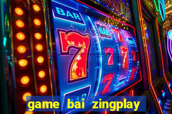 game bai zingplay tien len