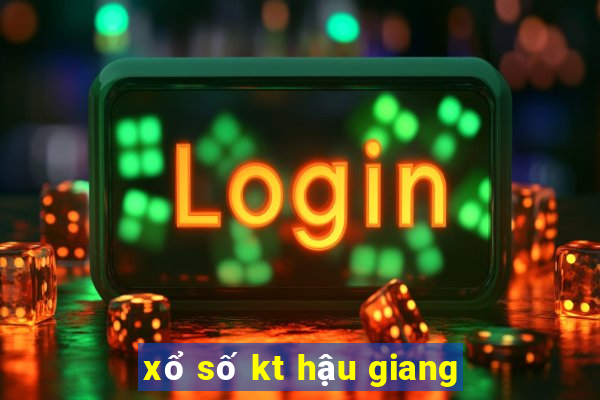 xổ số kt hậu giang