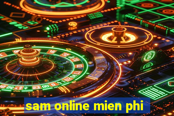 sam online mien phi