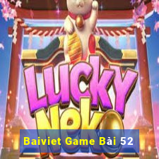 Baiviet Game Bài 52