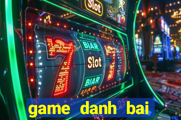 game danh bai online zing