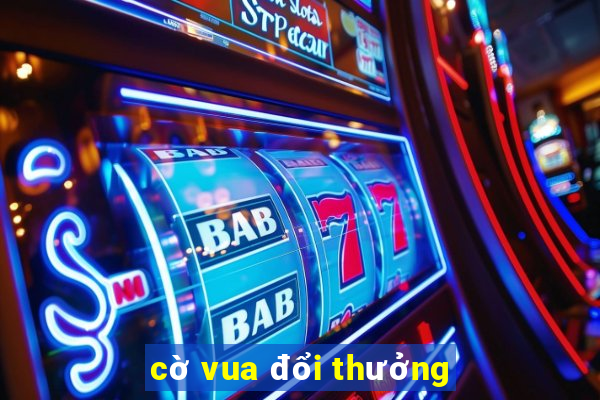 cờ vua đổi thưởng