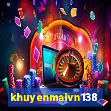 khuyenmaivn138 đăng ký